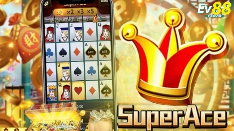 Bật mí mẹo chơi Siêu Cấp ACE trúng cực đã tại EV88